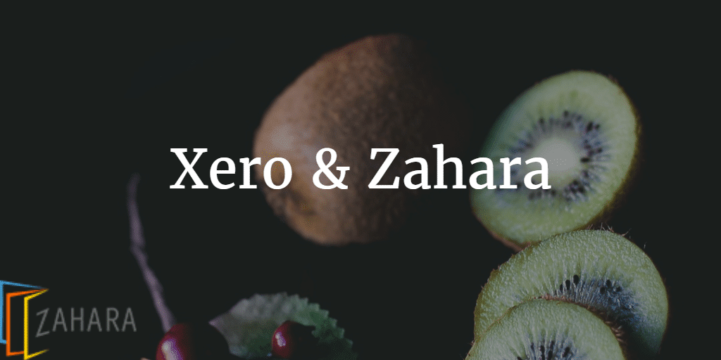 Image displaying the text "Xero & Zahara" over a dark background with partially visible kiwi fruits and berries. The Zahara logo, accompanied by subtle hints of xero, is visible in the bottom left corner.
