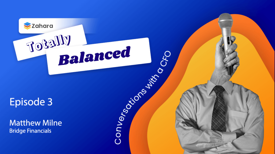 Podcast cover for "Totally Balanced." Features "Conversations with a CFO, Episode 3, Bridging Finance and Technology" with Matthew Milne from Bridge Financials. Shows a collage with a suit holding a microphone.